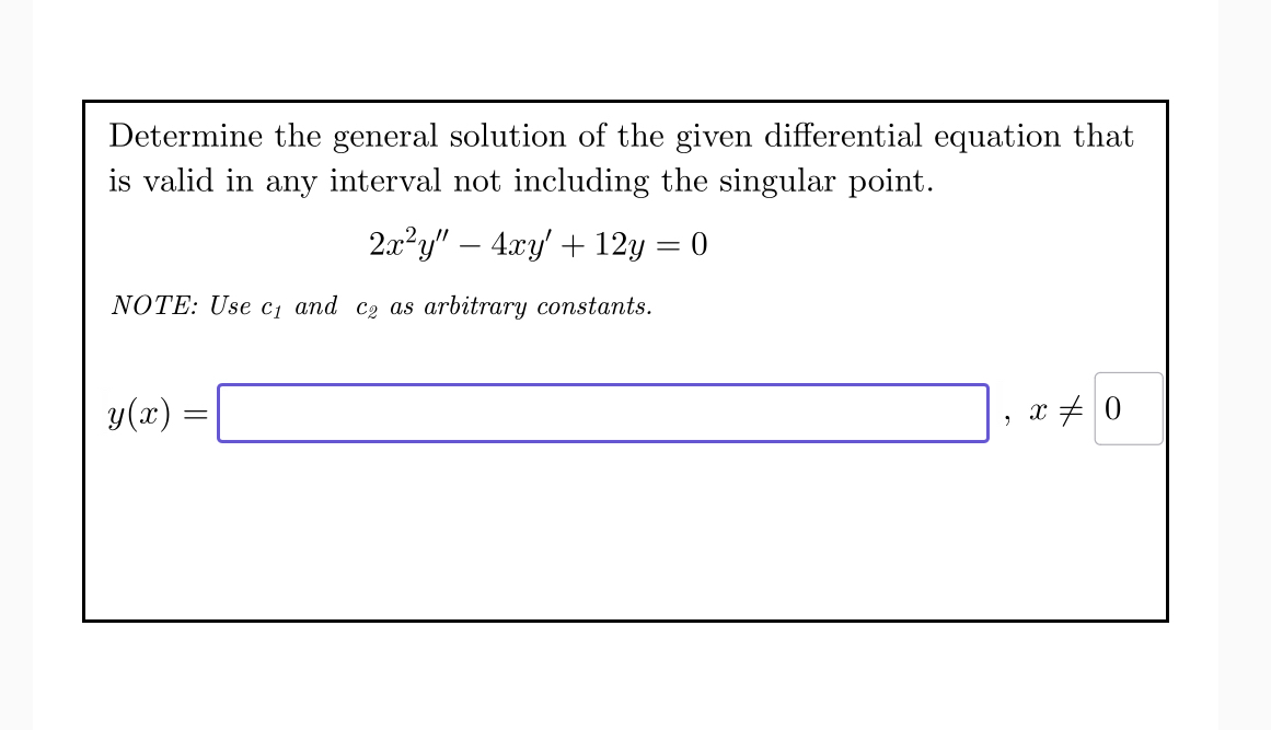 Determine the general solution of the given