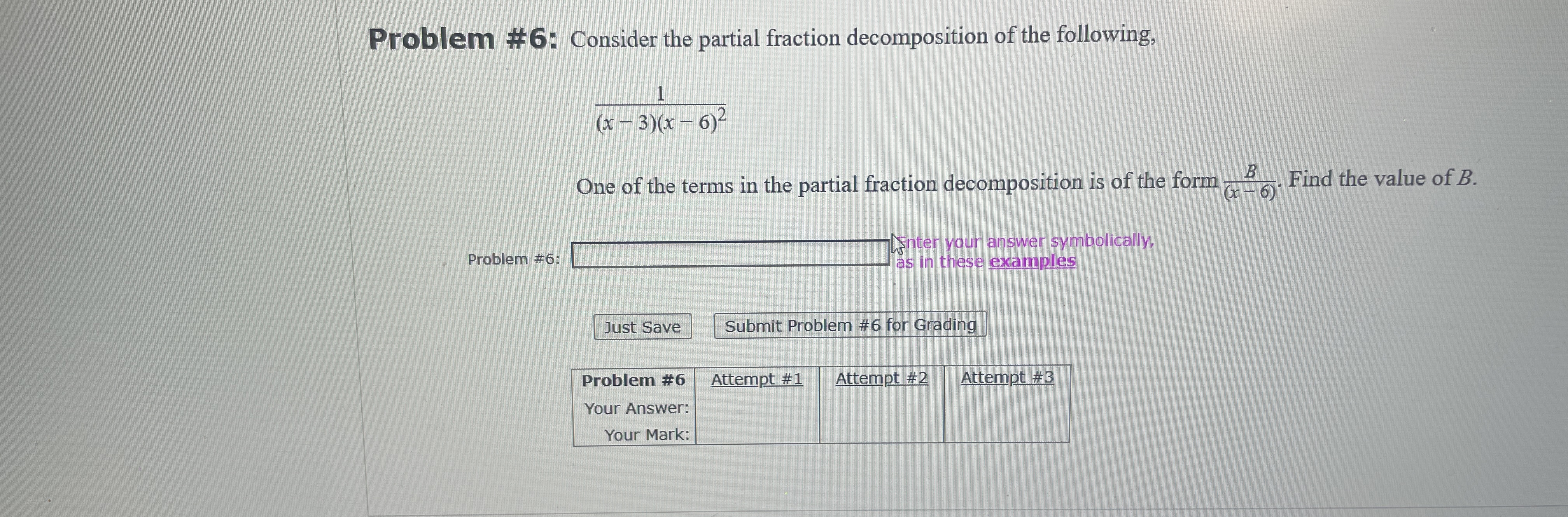 Problem # 6 : Consider the partial fraction