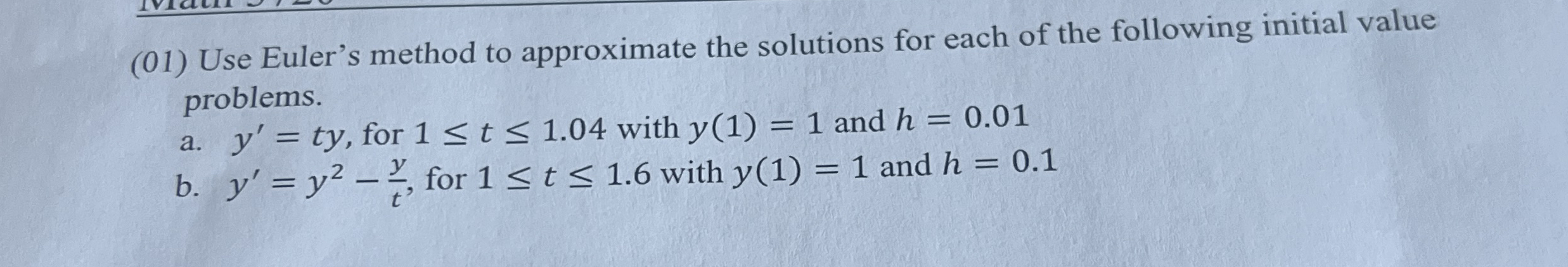 ( 0 1 ) Use Euler's method to approximate the