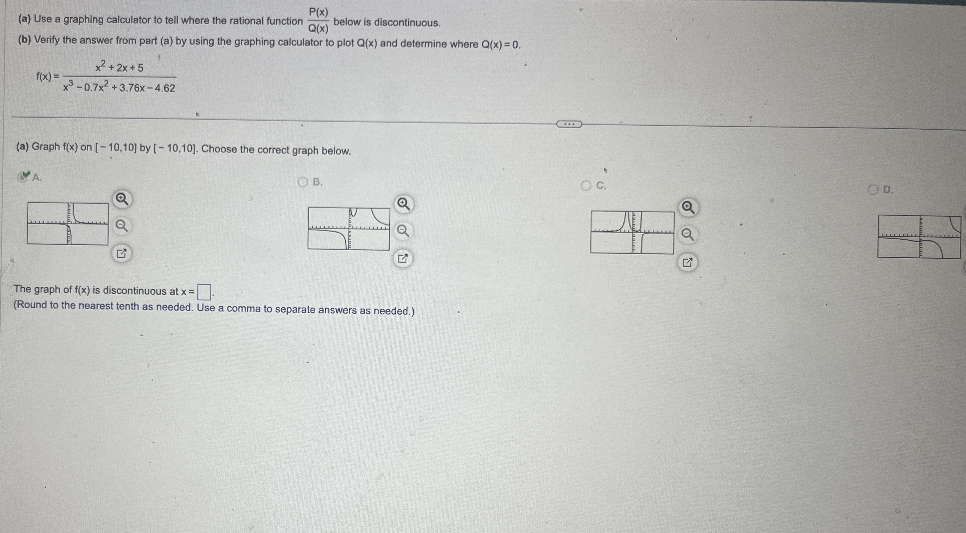 ( a ) Use a graphing calculator to tell where the