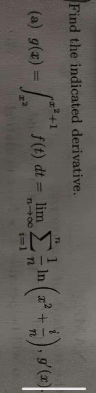 Find the indicated derivative. ( a ) g ( x ) = x
