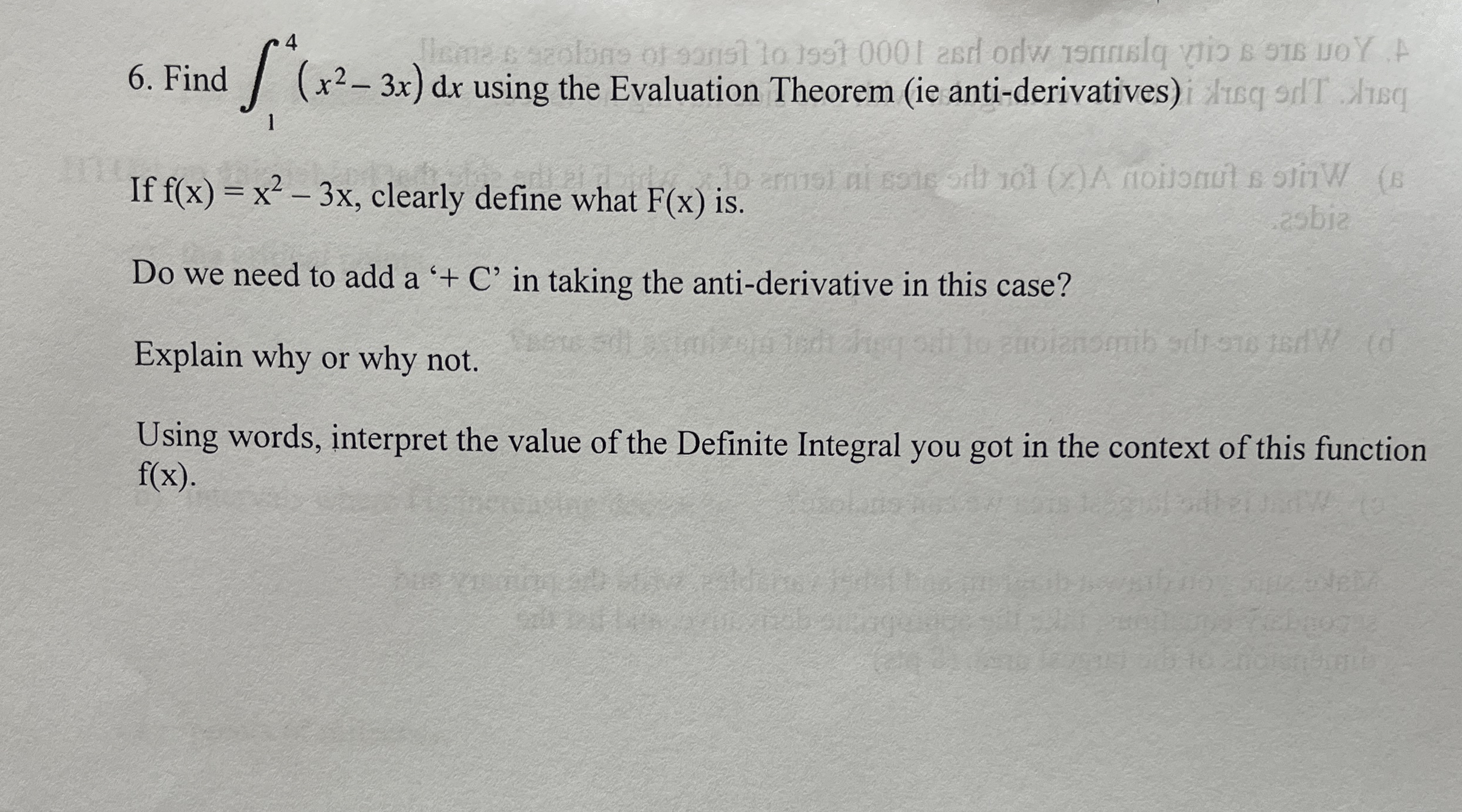 Find 1 4 ( x 2 - 3 x ) d x using the Evaluation