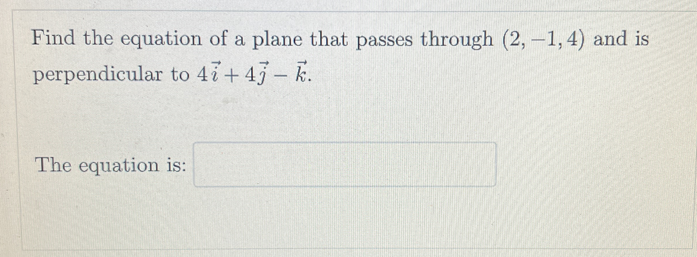 Find the equation of a plane that passes through