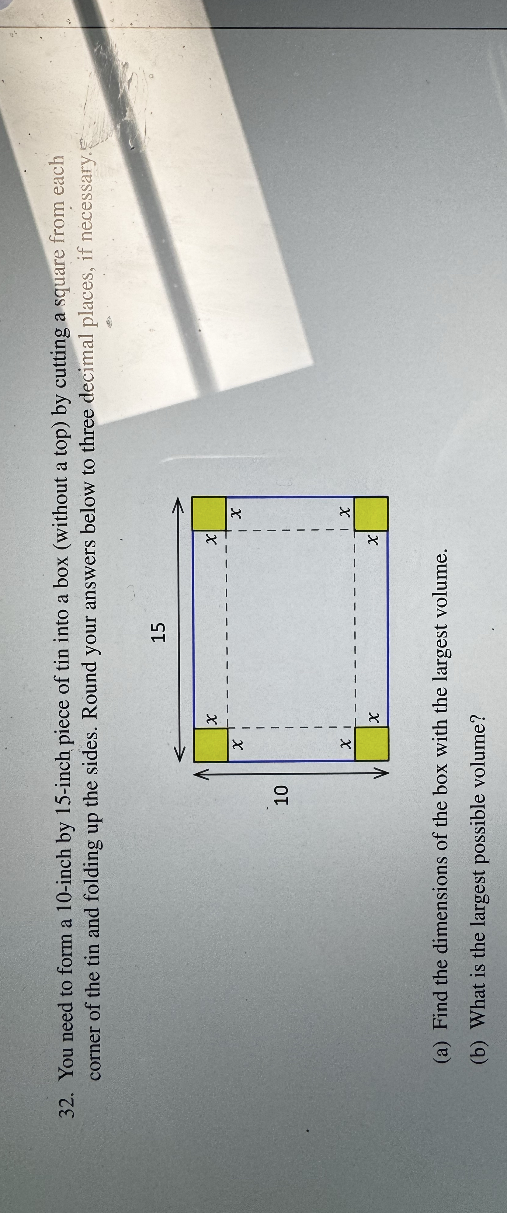 You need to form a 1 0 - inch by 1 5 - inch piece