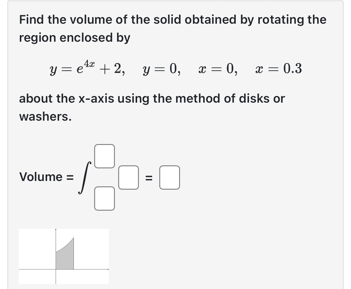 Find the volume of the solid obtained by rotating