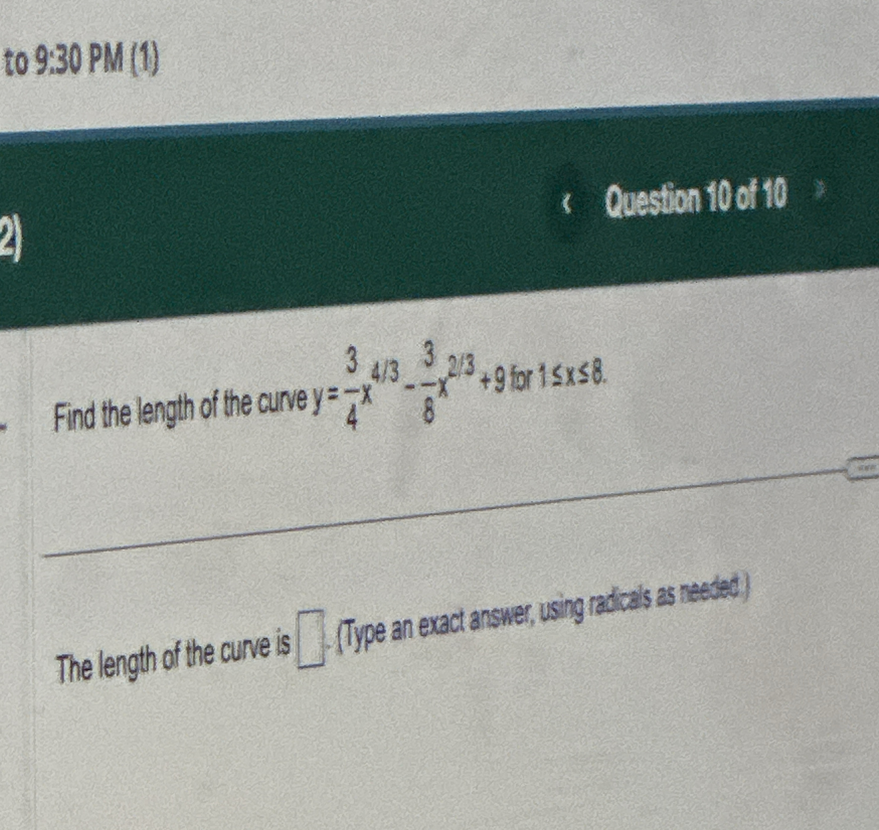 to 9 : 3 0 PM ( 1 ) Question 1 0 of 1 0 Find the
