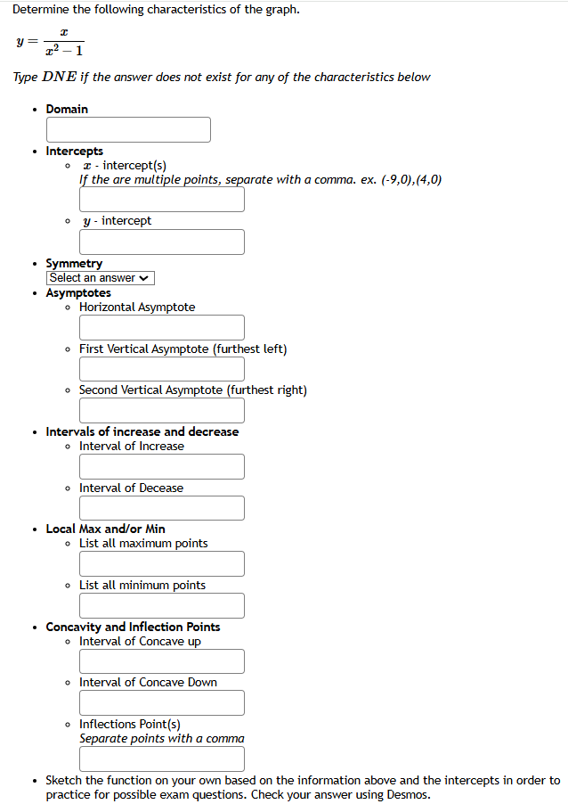 Determine the following characteristics of the