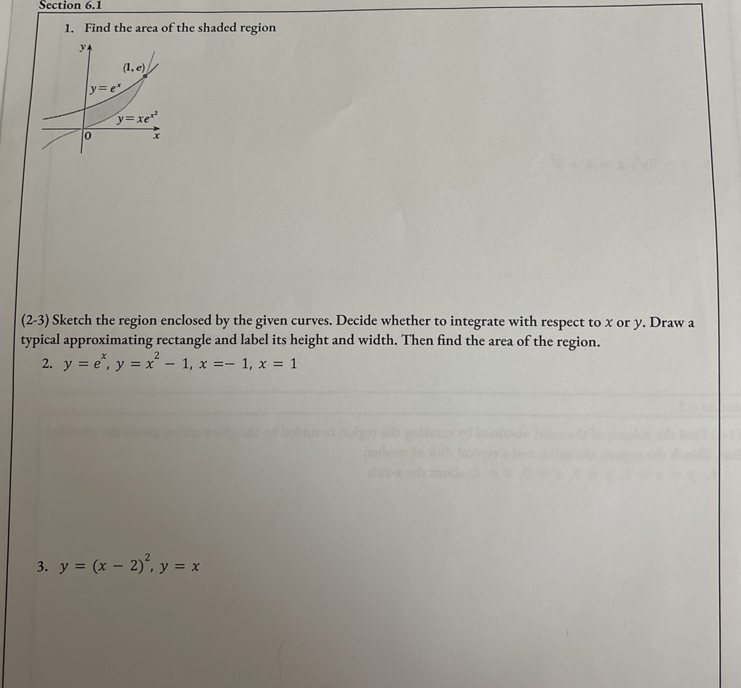 Section 6 . 1 Find the area of the shaded region