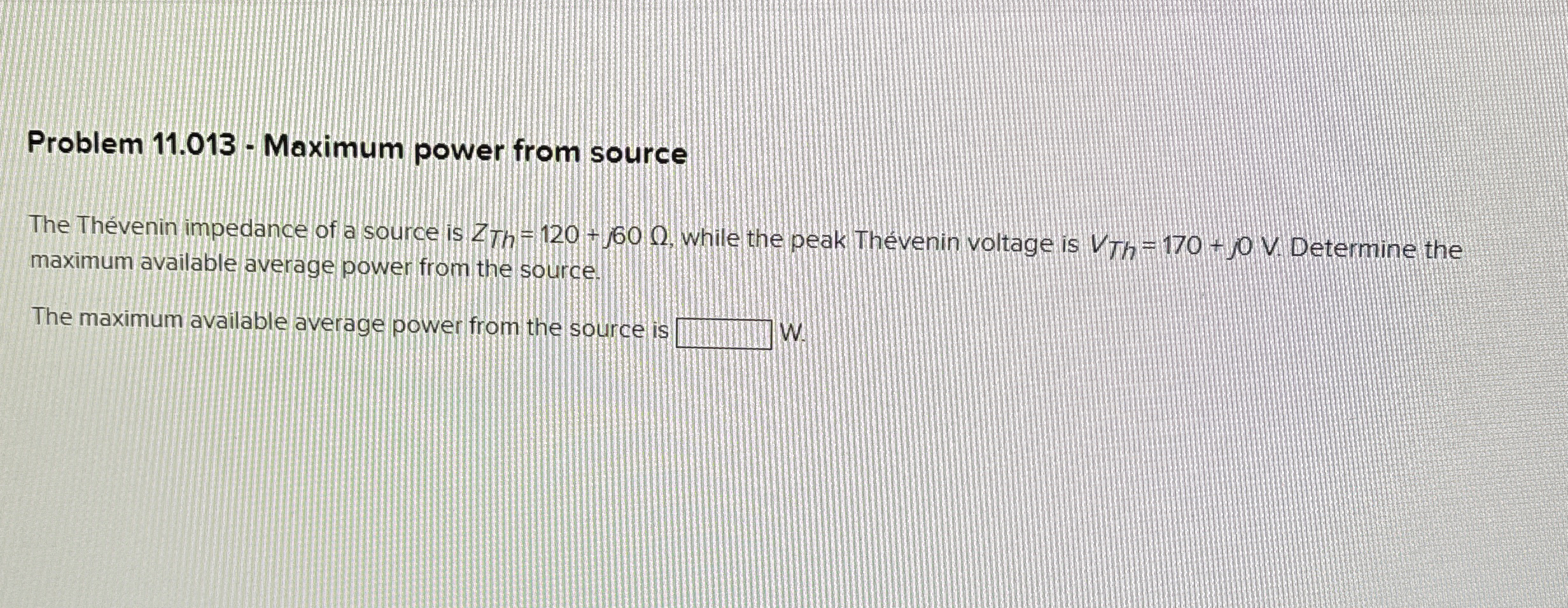 Problem 1 1 . 0 1 3 - Maximum power from source