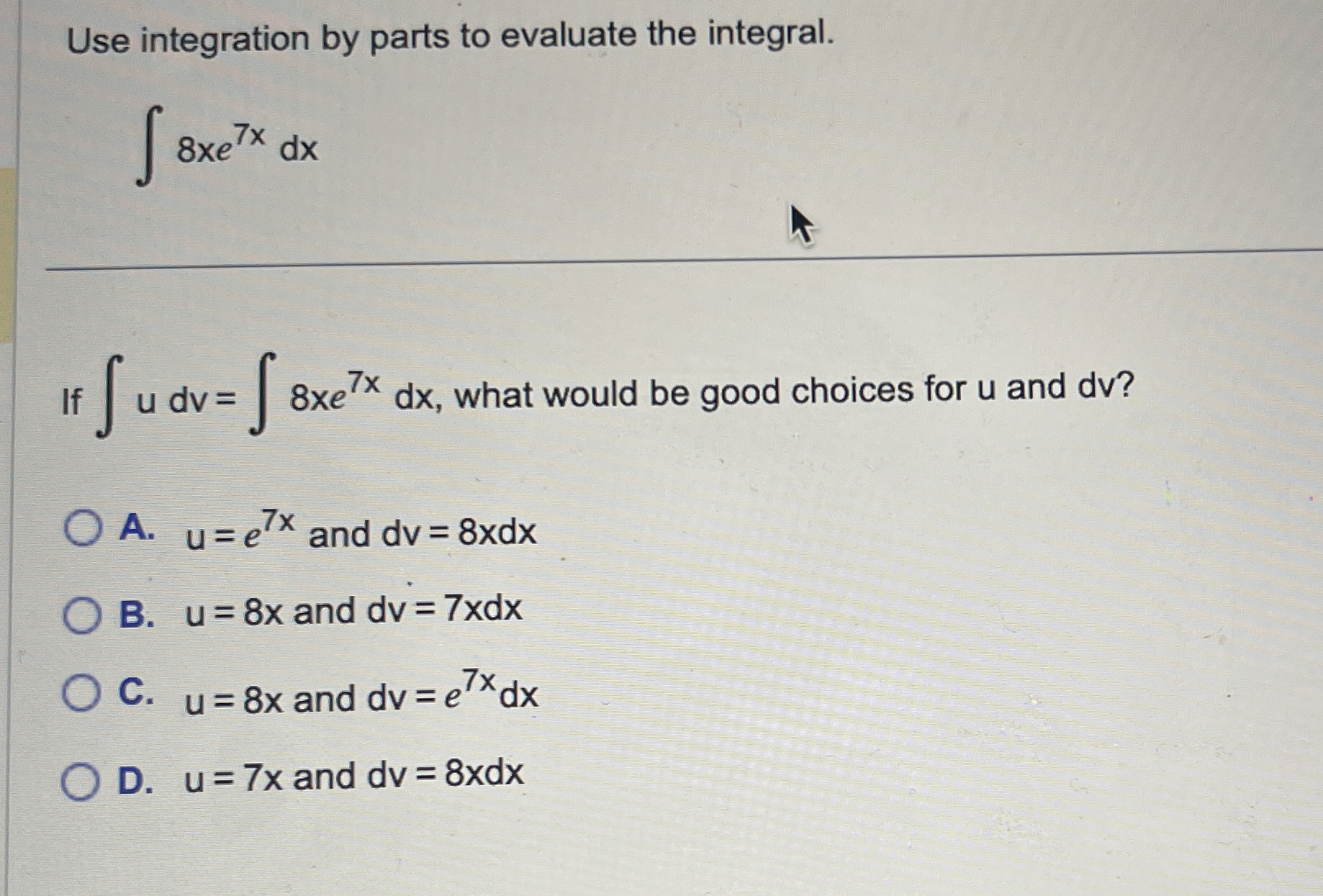 Use integration by parts to evaluate the