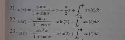 In exercises 2 1 - 2 6 solve the given Fredholm