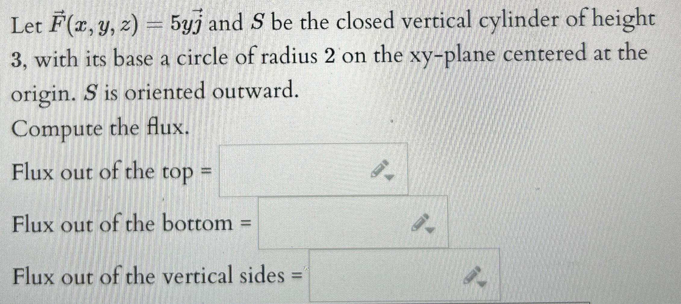 Let vec ( F ) ( x , y , z ) = 5 yvec ( j ) and S