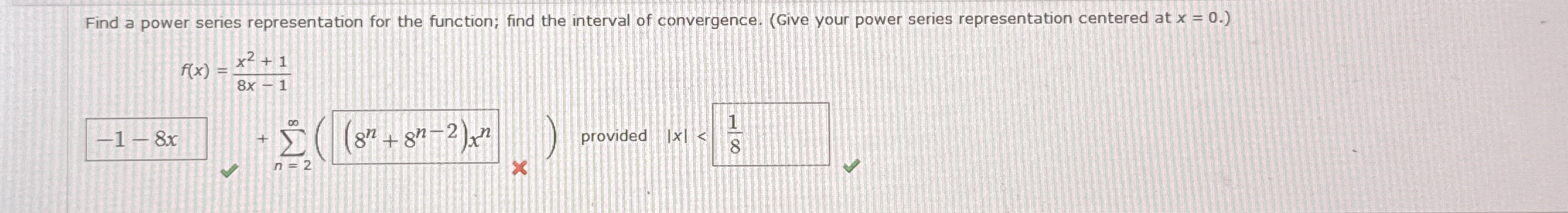 Find a power series representation for the
