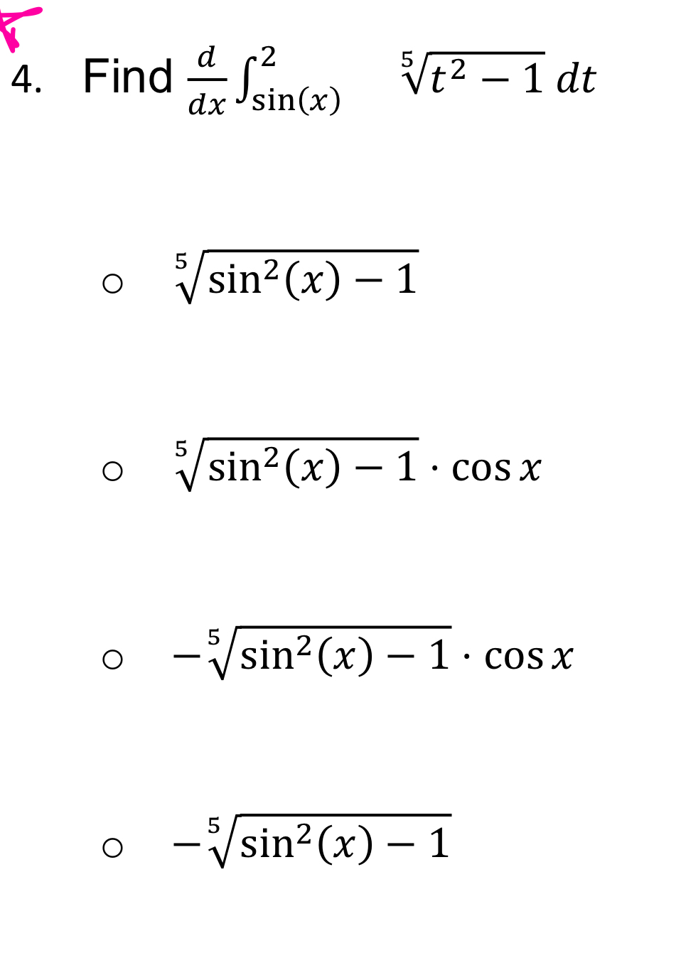 Find d d x s i n ( x ) 2 t 2 - 1 5 d t s i n 2 (
