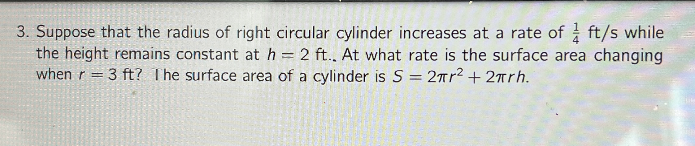 Suppose that the radius of right circular