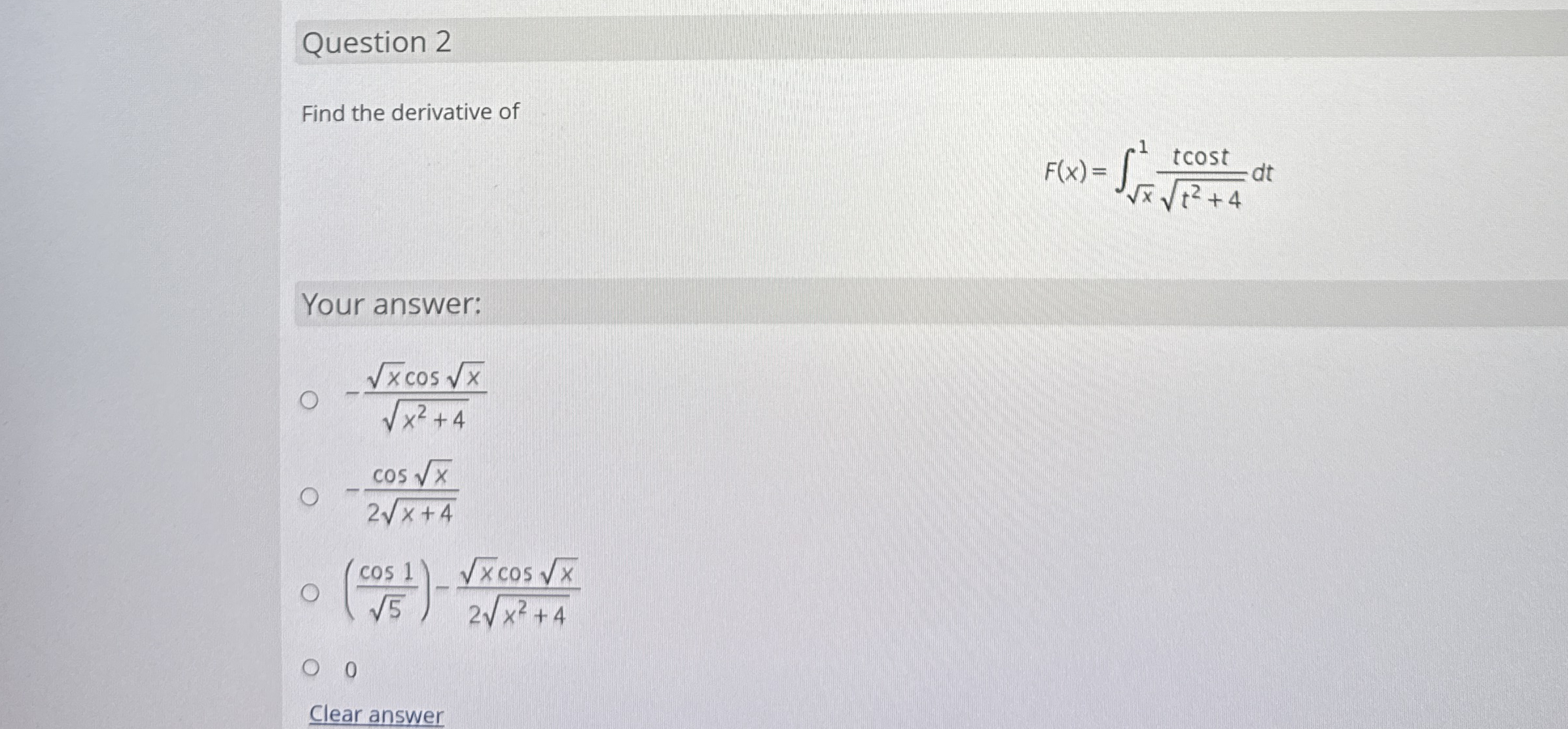 Question 2 Find the derivative of F ( x ) = x 2 1