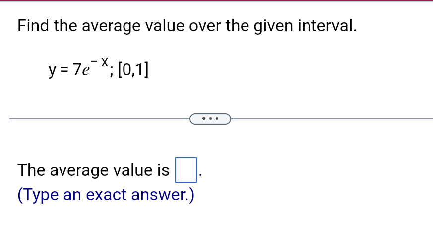 Find the average value over the given interval. y