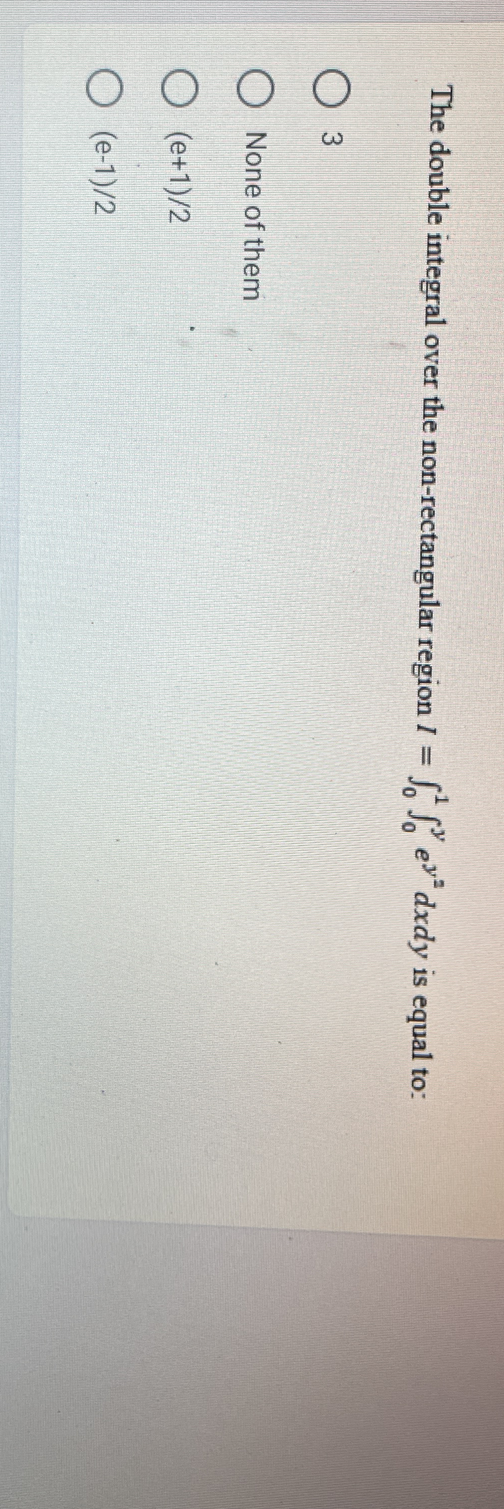 The double integral over the non - rectangular