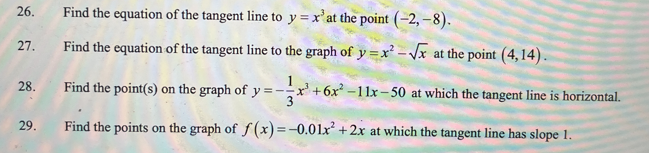 Find the equation of the tangent line to y = x 3