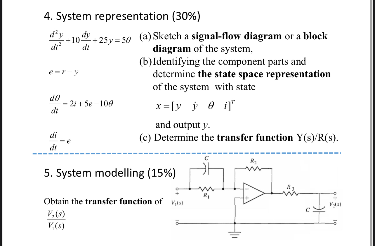 System representation ( 3 0 % ) d 2 y d t 2 + 1 0