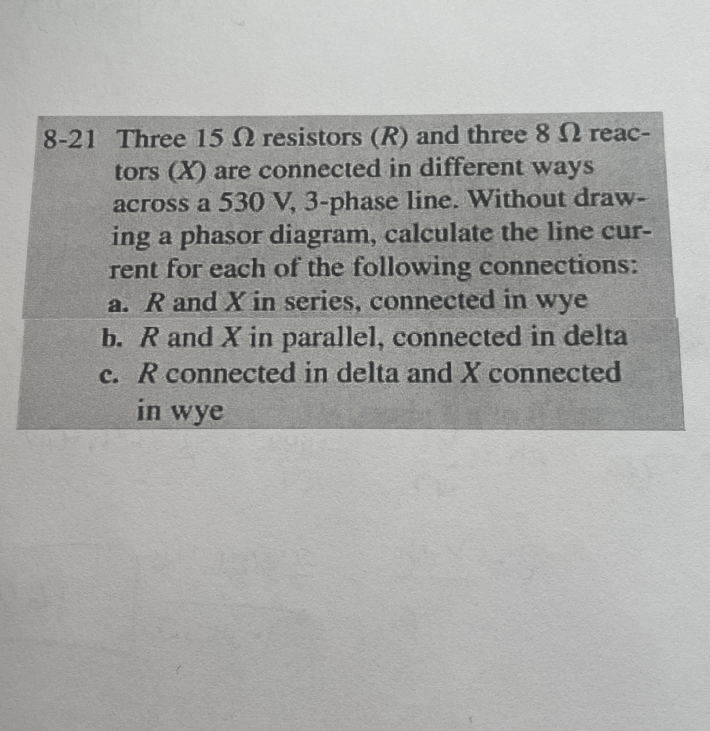 8 - 2 1 Three 1 5 resistors ( R ) and three 8