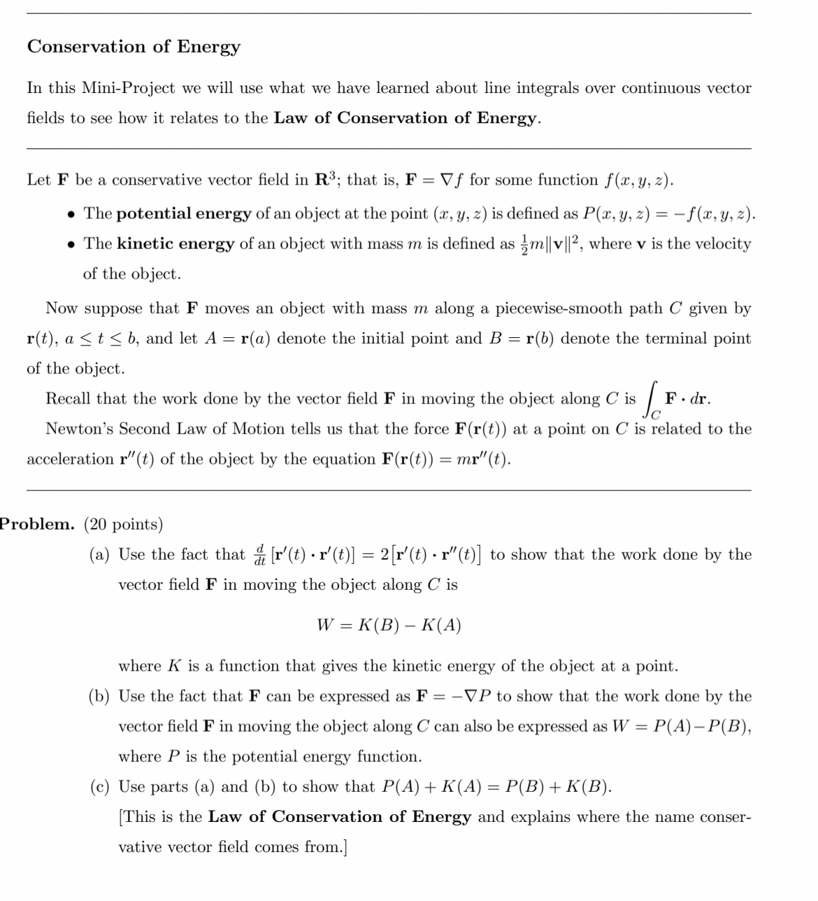 Conservation of Energy In this Mini - Project we