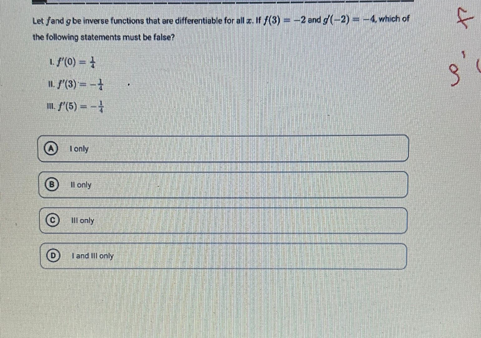 Let f and g be inverse functions that are