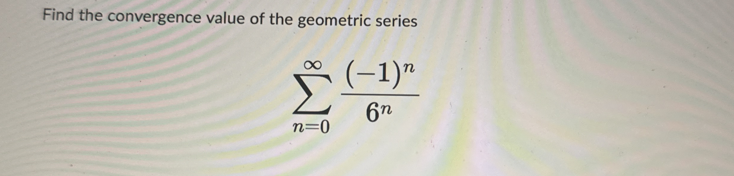 Find the convergence value of the geometric