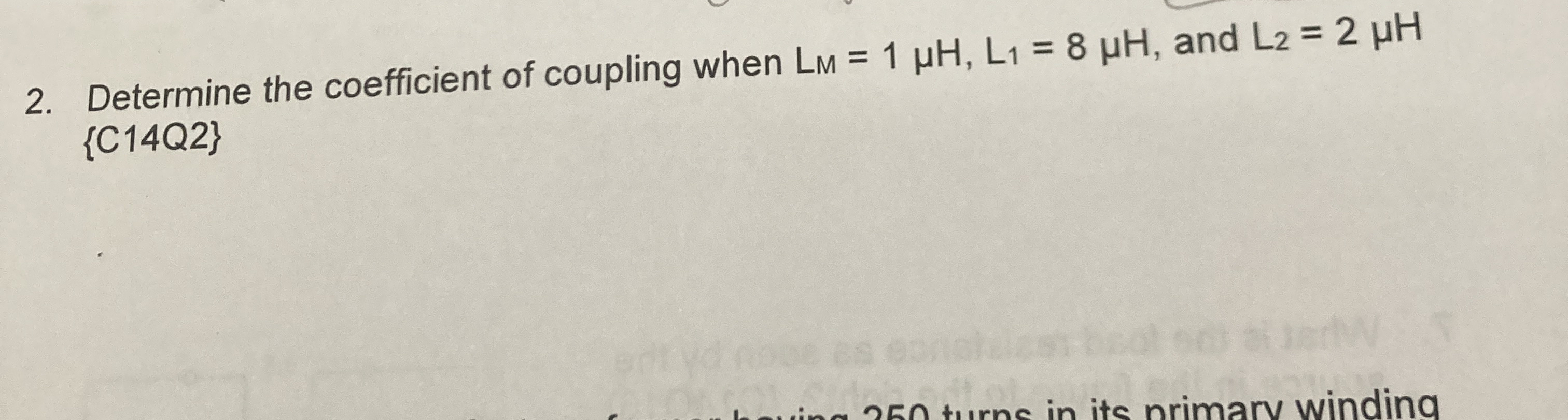 Determine the coefficient of coupling when L M =