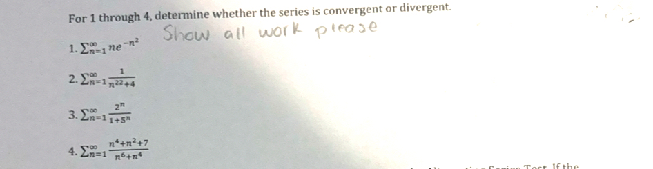 For 1 through 4 , determine whether the series is