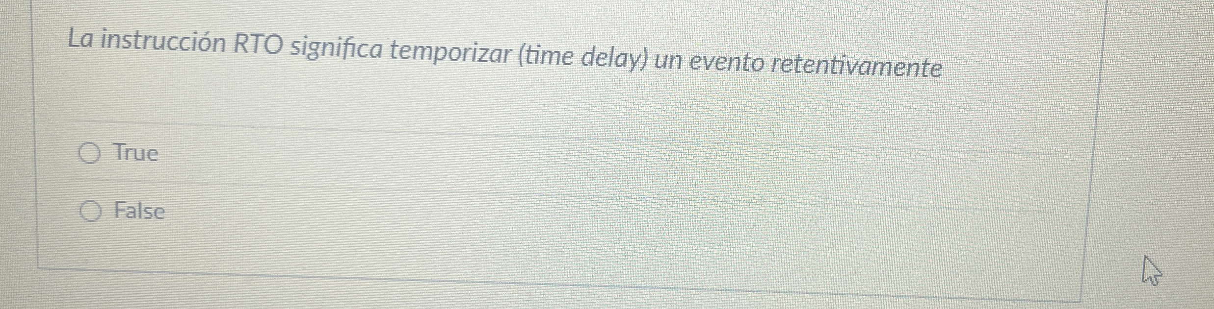 La instrucci n RTO significa temporizar ( time