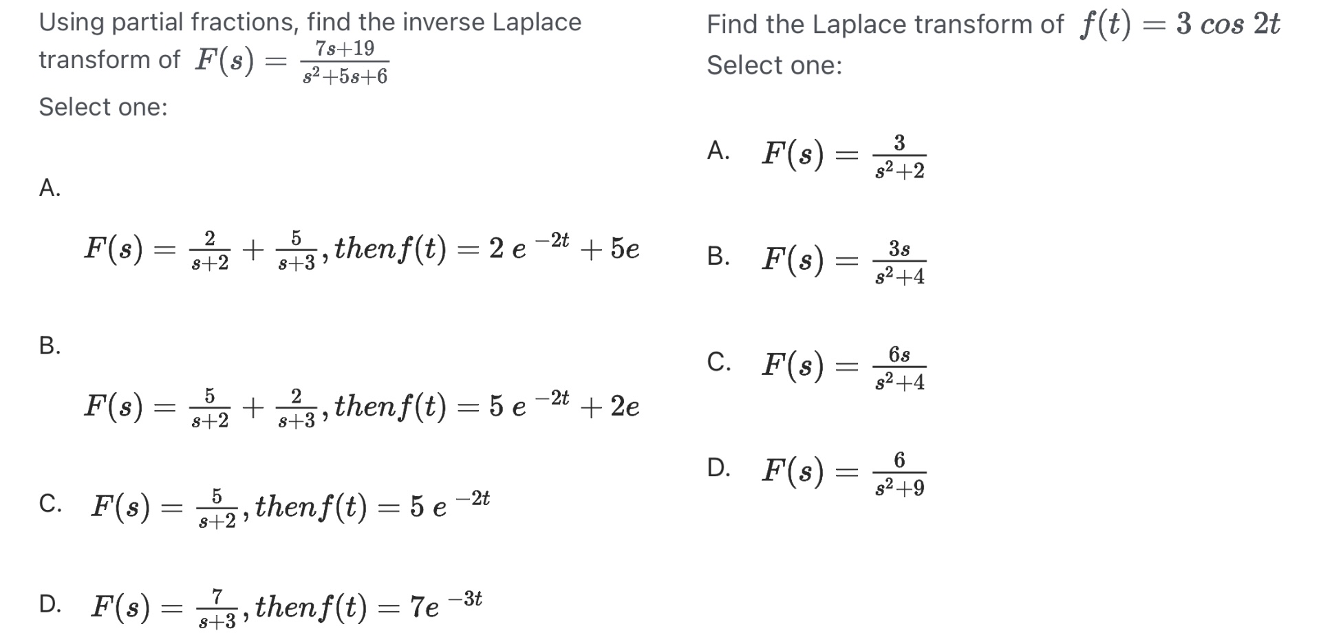 Using partial fractions, find the inverse Laplace