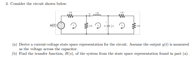 3 . Consider the circuit shown below. ( a )