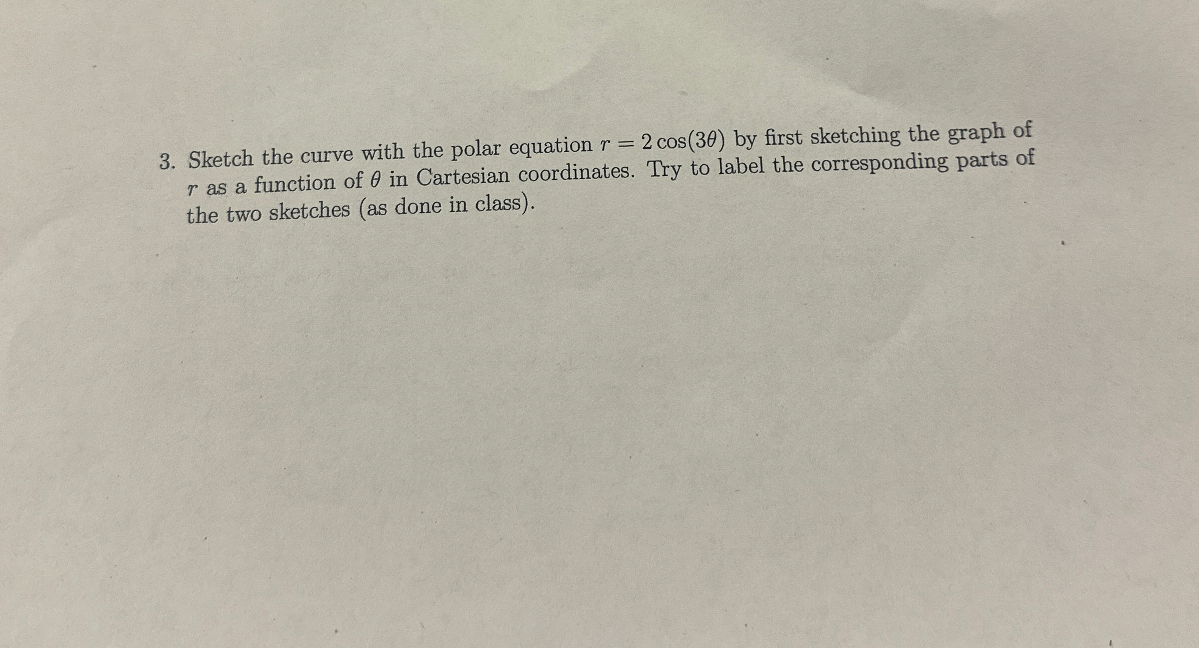 Sketch the curve with the polar equation r = 2 c