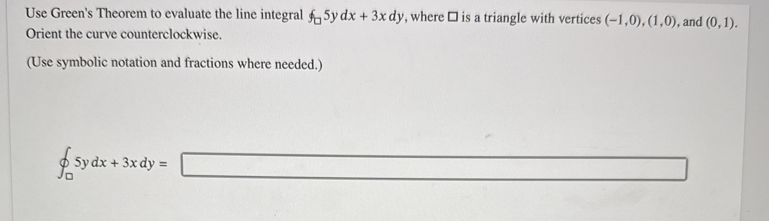 Use Green's Theorem to evaluate the line integral