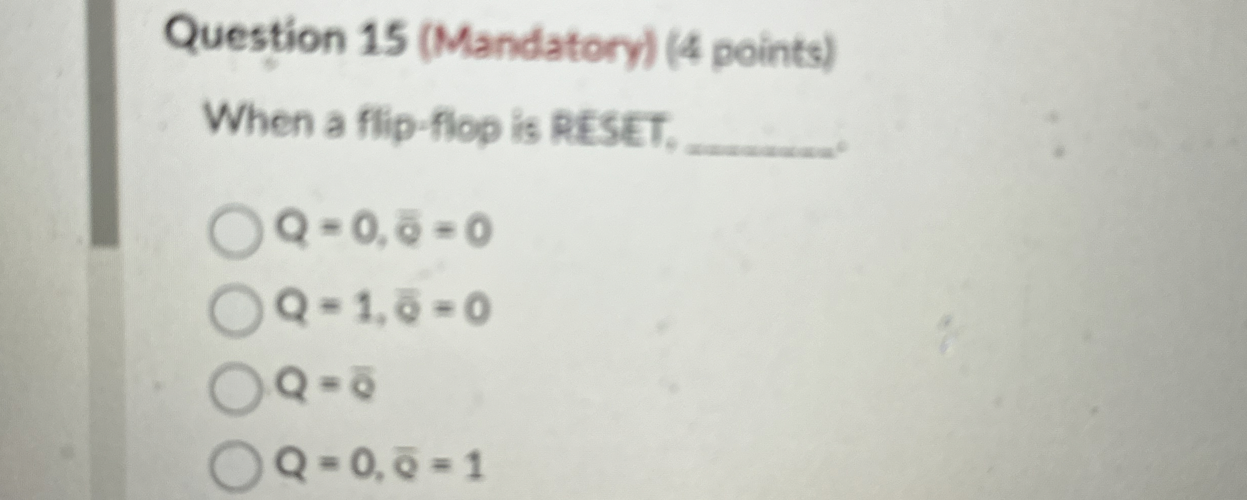 Question 1 5 ( Mandatory ) ( 4 points ) When a