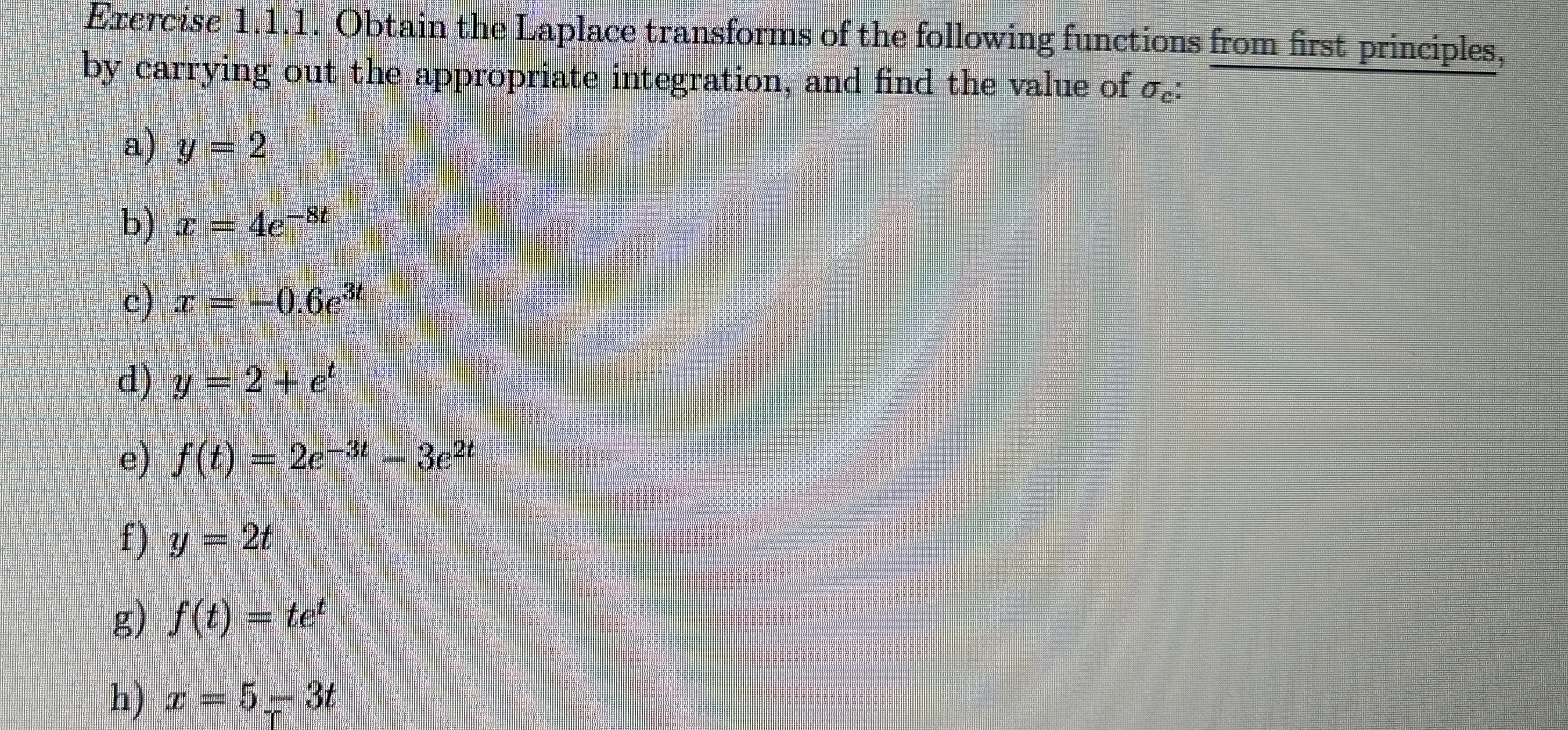 Exercise 1 . 1 . 1 . Obtain the Laplace