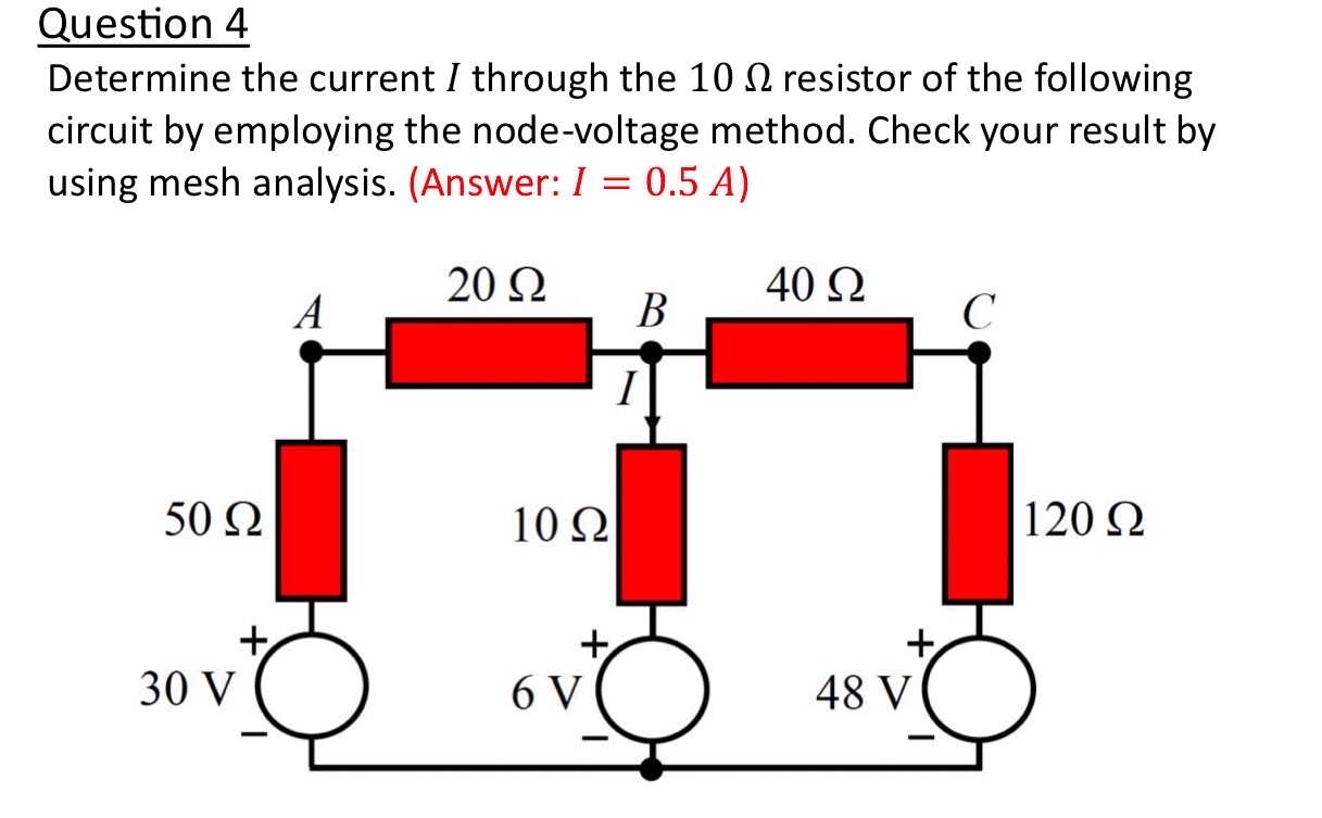 Question 4 Determine the current I through the 1
