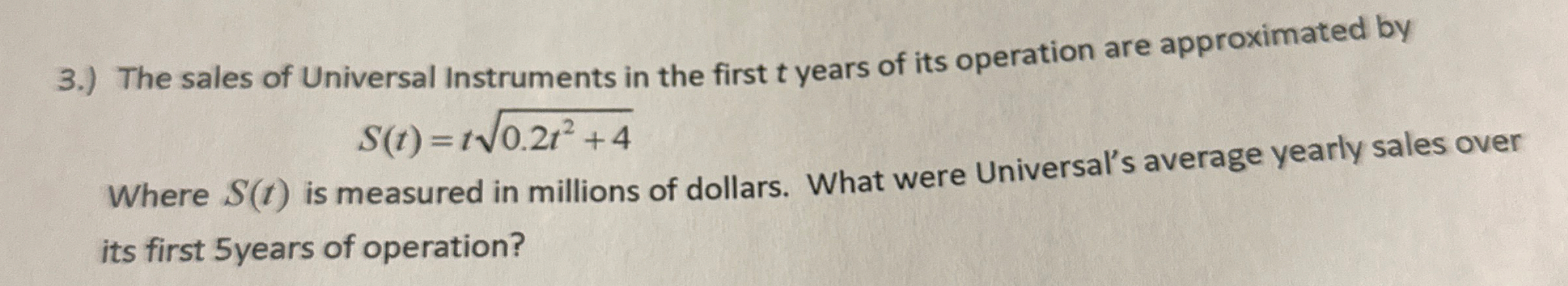 3 . ) The sales of Universal Instruments in the