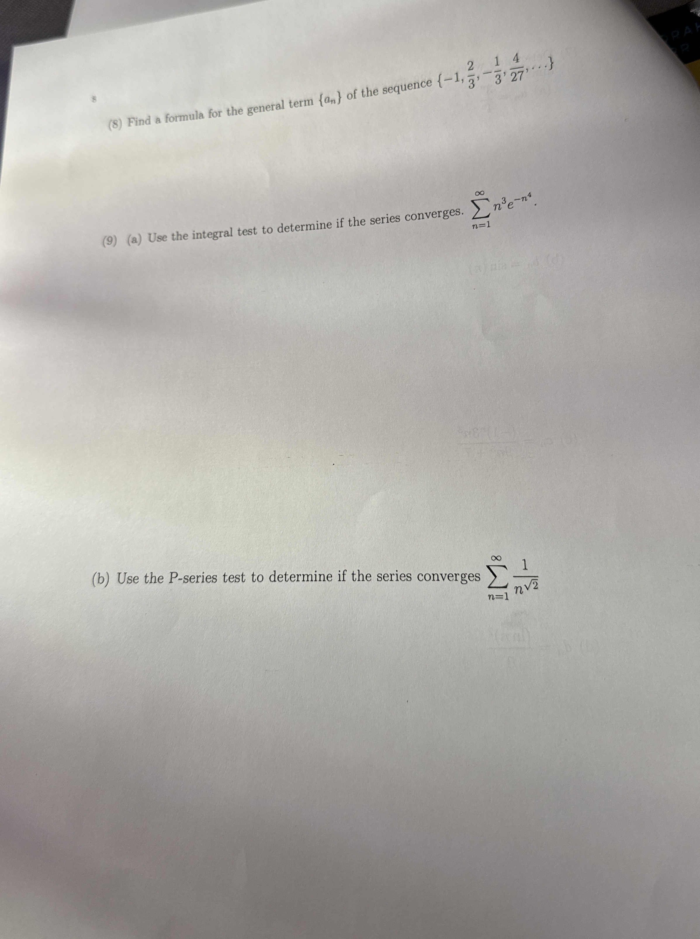 8 ( 8 ) Find a formula for the general term { a n