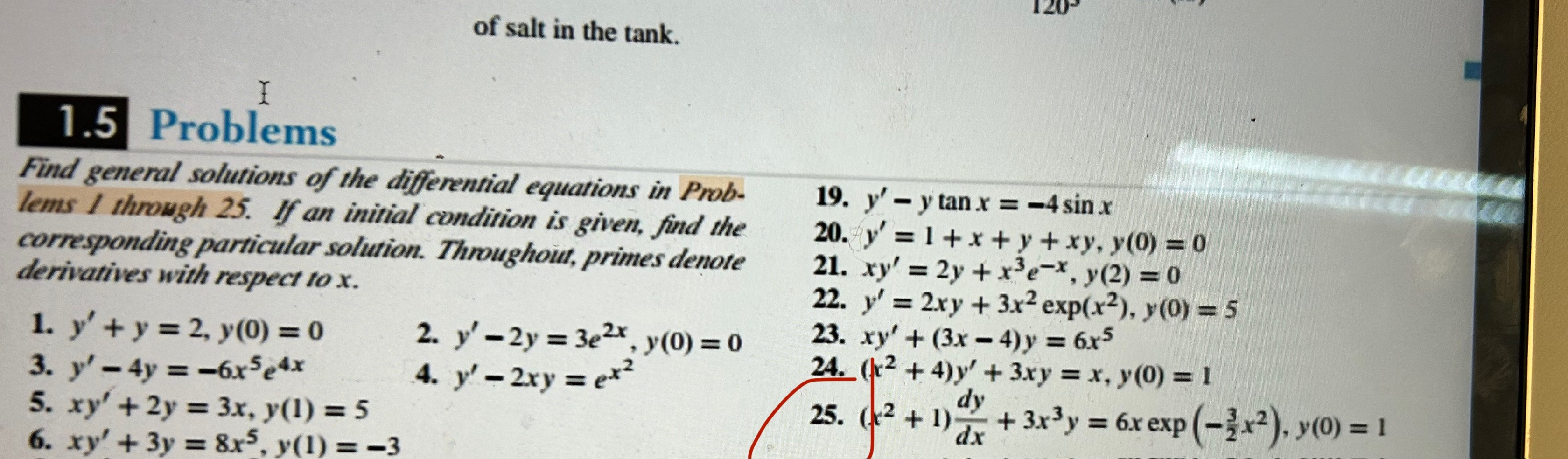 of salt in the tank. 1 . 5 Problems Find general