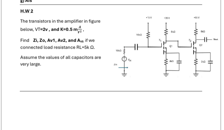 Solve to me H . W 2 The transistors in the