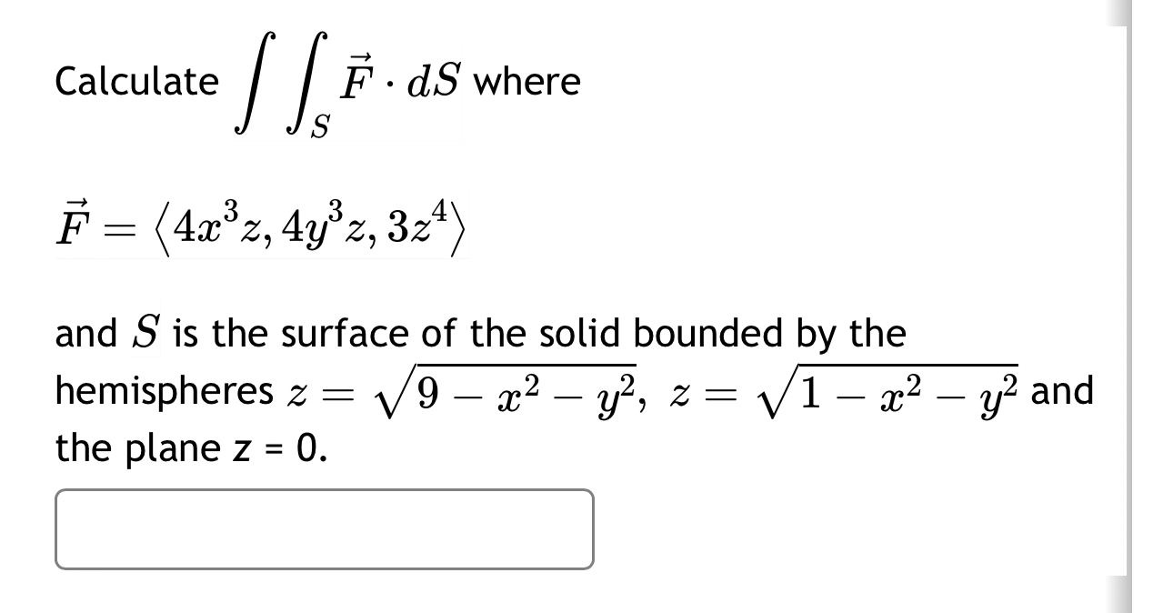 Calculate S vec ( F ) * d S where vec ( F ) = ( :