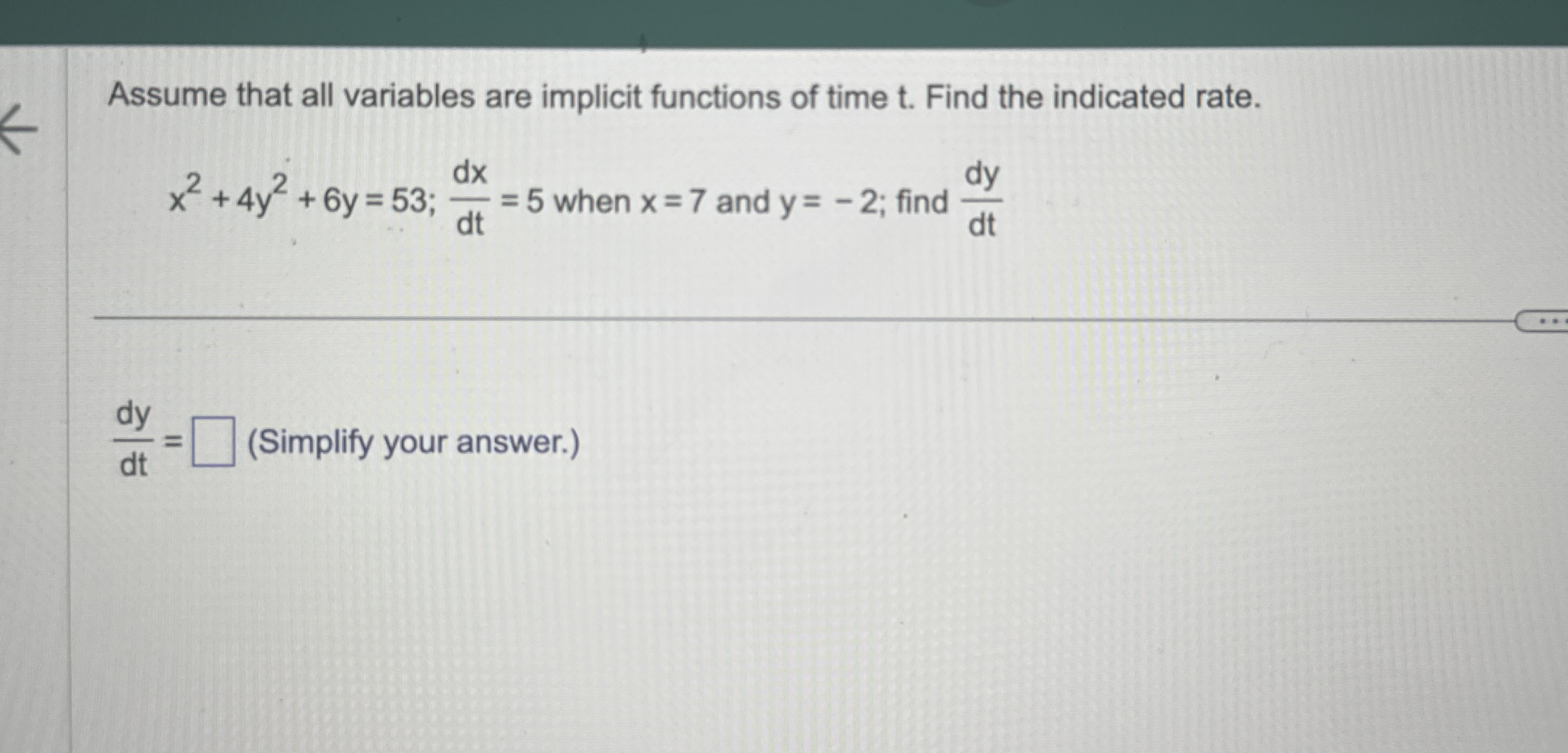 Assume that all variables are implicit functions