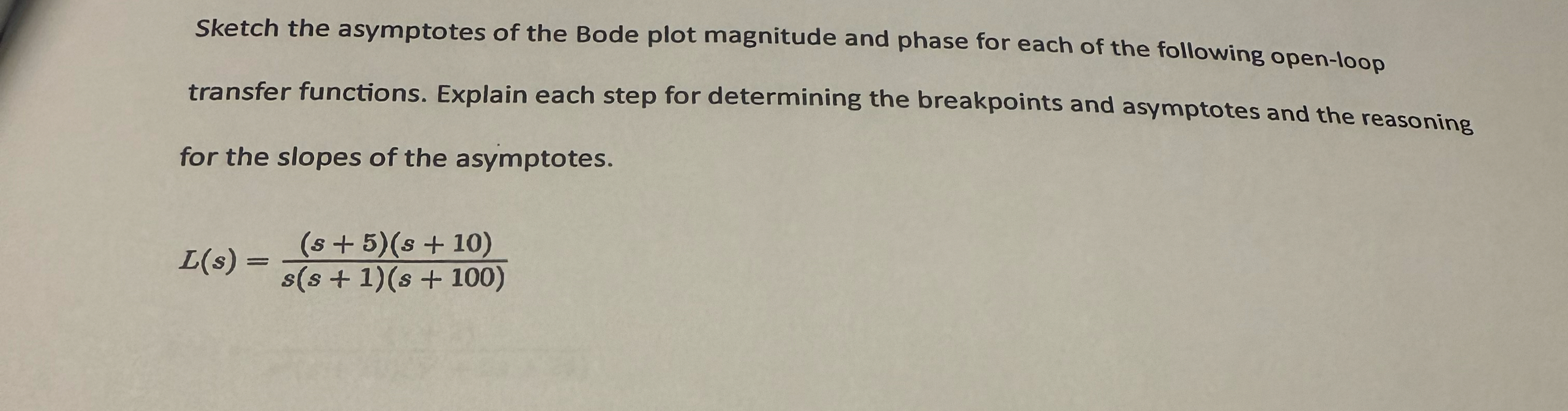 Sketch the asymptotes of the Bode plot magnitude