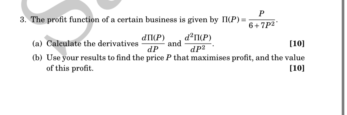 The profit function of a certain business is