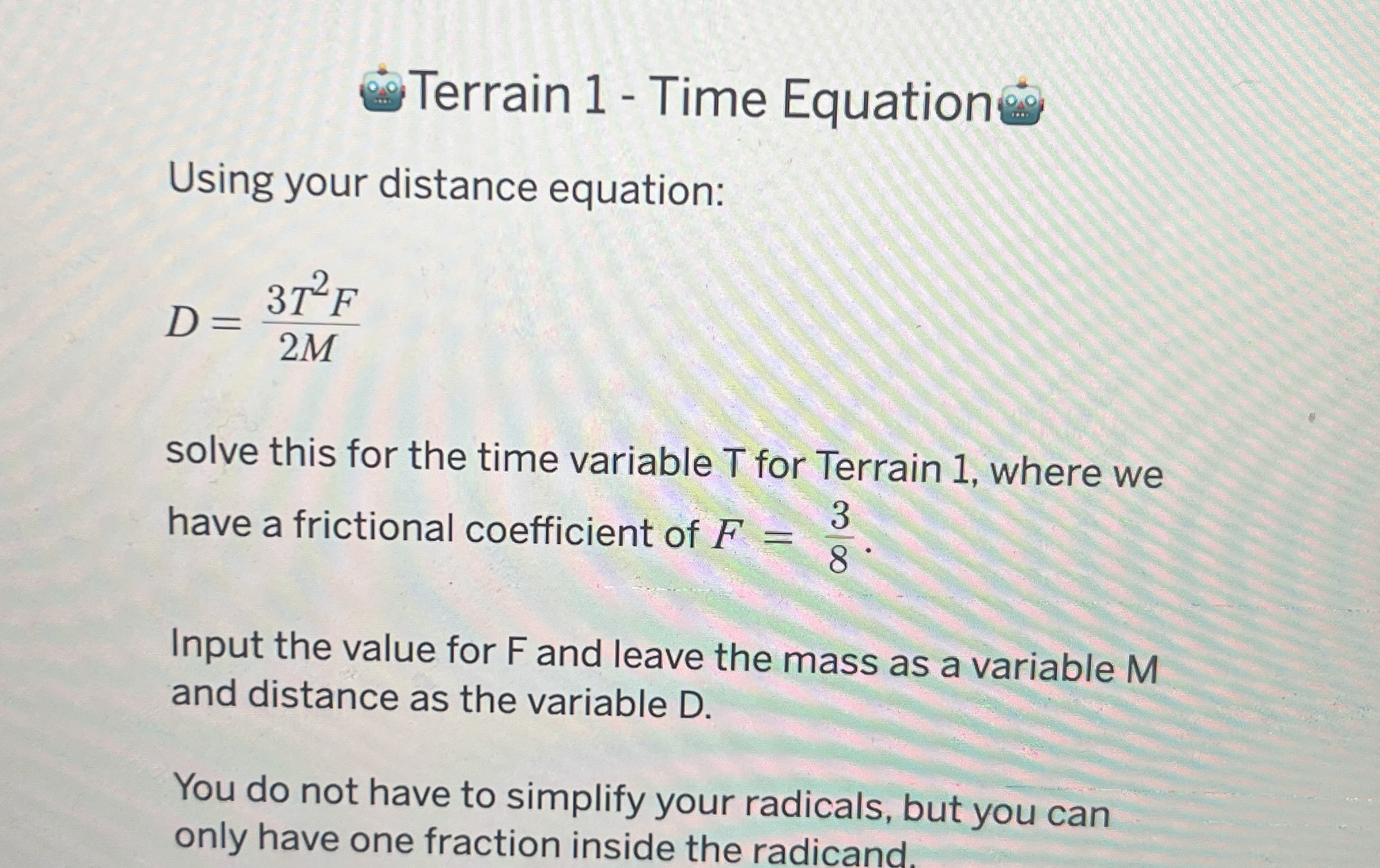 terrain 1 - Time Equation Using your distance