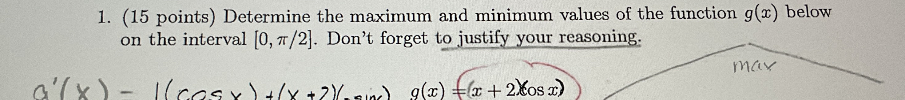 ( 1 5 points ) Determine the maximum and minimum