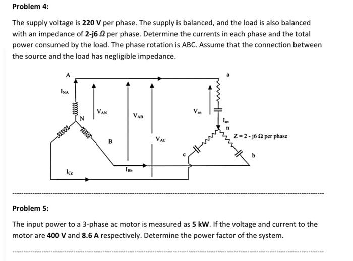 The supply voltage is 2 2 0 V per phase. The