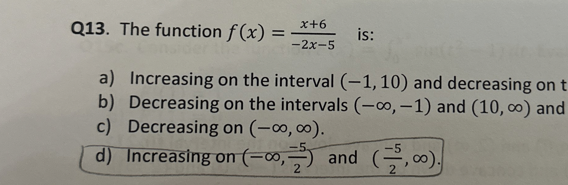 Q 1 3 . The function f ( x ) = x + 6 - 2 x - 5